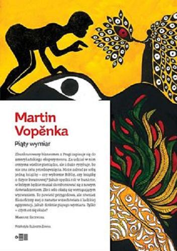 Okładka książki Piąty wymiar / Martin Vopěnka ; przełożyła z języka czeskiego Elżbieta Zimna.