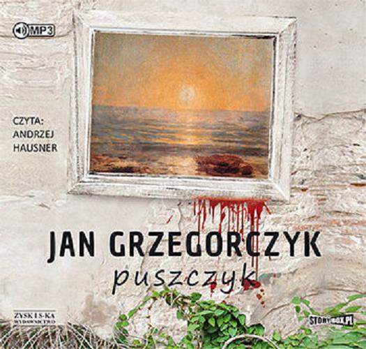 Okładka książki Puszczyk / Jan Grzegorczyk.