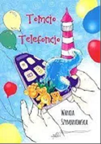 Okładka książki  Tomcio Telefoncio  7