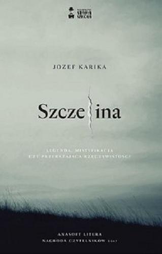 Okładka książki Szczelina / Jozef Karika ; tłumaczenie: Joanna Betlej.