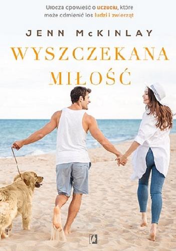 Okładka książki Wyszczekana miłość / Jenn McKinlay ; przełożyła Monika Wiśniewska.