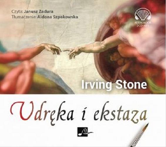 Okładka książki Udręka i ekstaza. CD 1/ Irving Stone ; tłumaczenie Aldona Szpakowska.