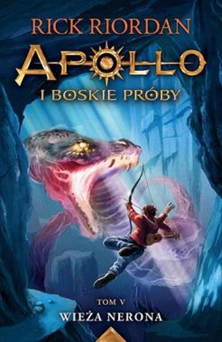 Okładka książki Wieża Nerona / Rick Riordan ; przełożyły Agnieszka Fulińska i Aleksandra Klęczar.