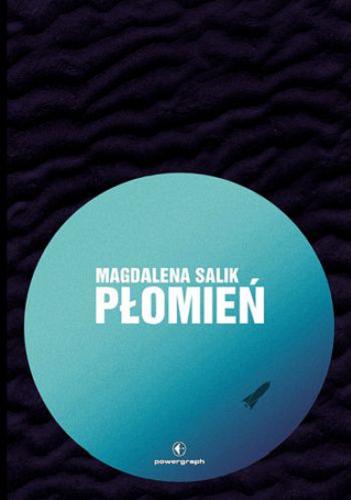 Okładka książki Płomień / Magdalena Salik.