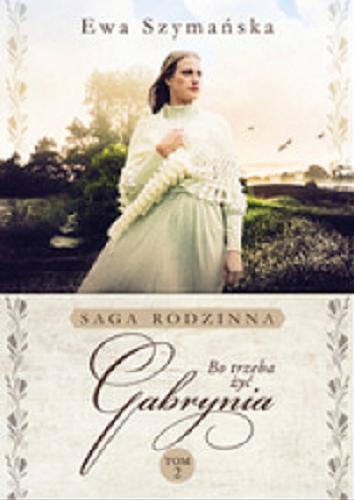 Okładka książki Gabrynia [E-book] / Ewa Szymańska.