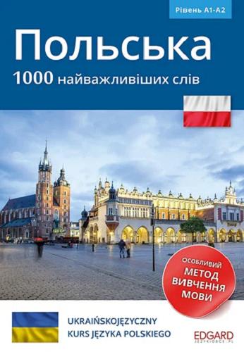 Okładka książki  Polśka : 1000 najważływiszych sliw  1
