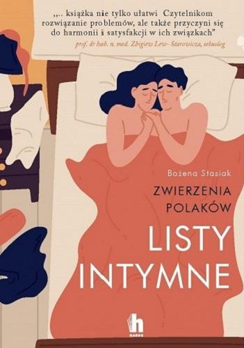 Okładka książki Listy intymne : zwierzenia Polaków / Bożena Stasiak.
