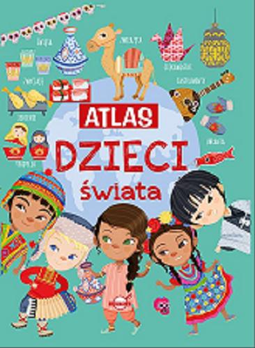 Okładka książki  Atlas dzieci swiata  1