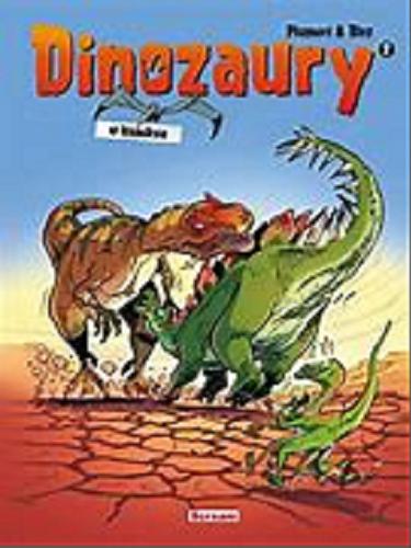 Okładka książki Dinozaury w komiksie. 2 / scenariusz Arnaud Plumeri ; rysunki Bloz ; kolory Maela Cosson ; tłumaczenie: Wojciech Birek.