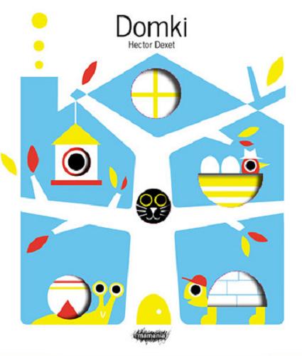 Okładka książki Domki / Hector Dexet.
