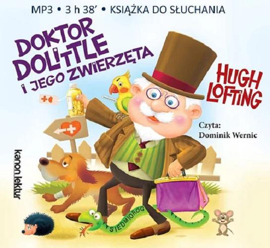 Okładka książki Doktor Dolittle i jego zwierzęta / Hugh Lofting.