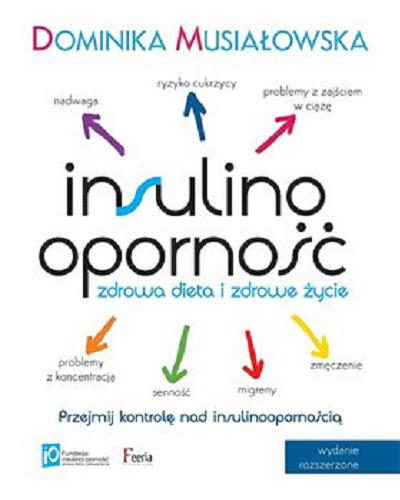 Okładka książki  Insulinoodporność : [E-book] zdrowa dieta i zdrowe życie  1