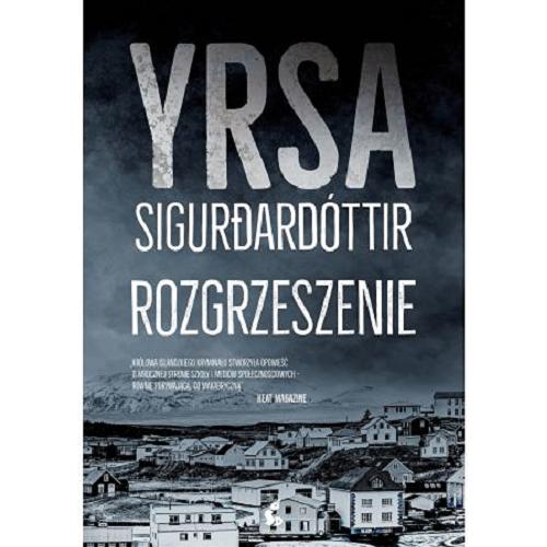 Okładka książki Rozgrzeszenie / Yrsa Sigur?ardóttir ; z języka angielskiego przełożył Paweł Cichawa.