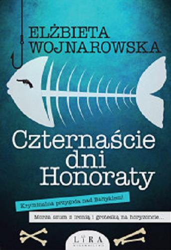 Okładka książki Czternaście dni Honoraty [E-book] / Elżbieta Wojnarowska.