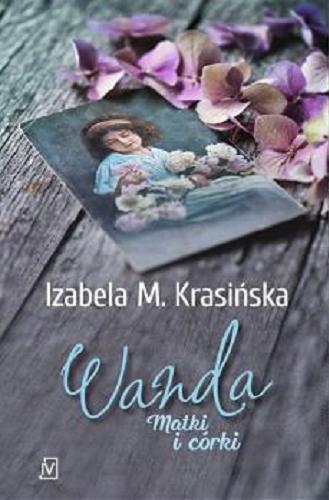 Okładka książki Wanda / Izabela M. Krasińska.