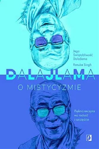 Okładka książki  Dalajlama o mistycyzmie  4