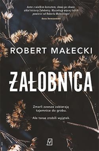 Okładka książki Żałobnica / Robert Małecki.