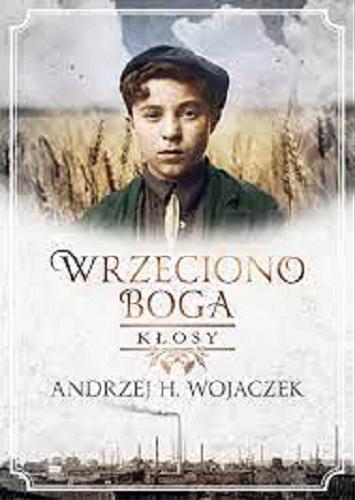 Okładka książki Kłosy / Andrzej H. Wojaczek.