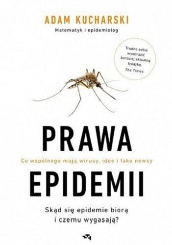 Okładka książki  Prawa epidemii: skąd się epidemie biorą i czemu wygasają? 3
