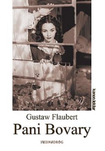 Okładka książki Pani Bovary [E-book] / Gustaw Flaubert ; opracowała Joanna Rodziewicz.