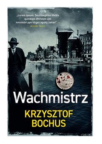 Okładka  Wachmistrz / Krzysztof Bochus.