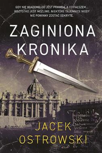 Okładka książki Zaginiona kronika / Jacek Ostrowski.