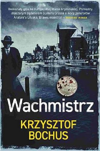 Okładka książki Wachmistrz [E-book] / Krzysztof Bochus.