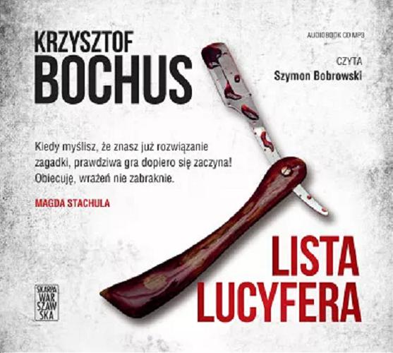 Okładka książki Lista Lucyfera [E-audiobook] / Krzysztof Bochus.