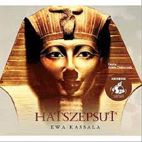 Okładka książki  Hatszepsut [Dokument dźwiękowy]  3