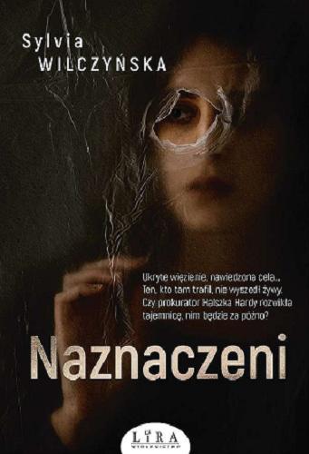 Okładka książki Naznaczeni / Sylvia Wilczyńska.