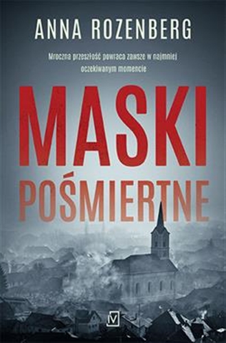 Okładka książki Maski pośmiertne / Anna Rozenberg.