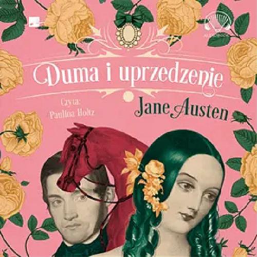 Okładka książki Duma i uprzedzenie / Jane Austen ; tłumaczenie: Anna Przedpełska-Trzeciakowska.