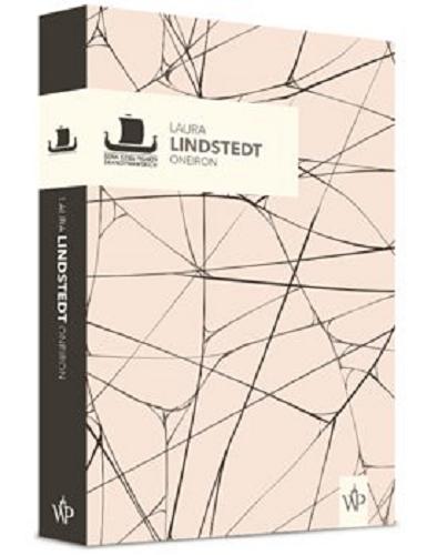 Okładka książki Oneiron : fantazja o kilku sekundach po śmierci / Laura Lindstedt ; przełożył Sebastian Musielak.