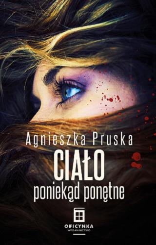 Okładka książki Ciało poniekąd ponętne / Agnieszka Pruska.