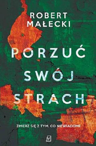 Okładka książki  Porzuć swój strach [E-book]  15