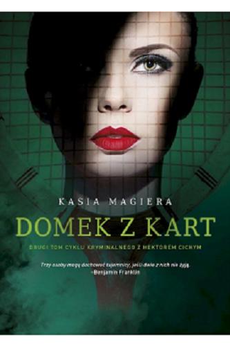 Okładka książki Domek z kart / Kasia Magiera.
