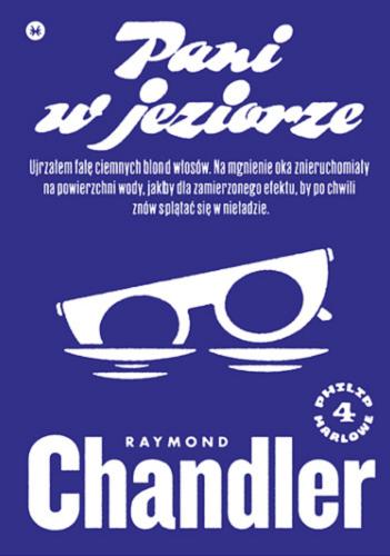 Okładka książki Pani w jeziorze / Raymond Chandler ; przełożył Bartosz Czartoryski.
