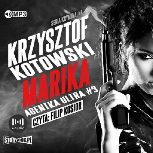 Okładka książki Marika [Dokument dźwiękowy] / Krzysztof Kotowski.