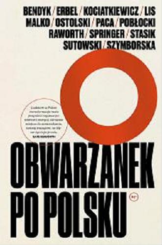 Okładka książki Obwarzanek po polsku / pod redakcją Michała Sutowskiego.