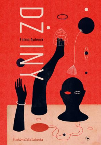Okładka książki Dżiny / Fatma Aydemir ; przełożyła Zofia Sucharska.