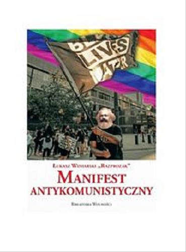 Okładka książki  Manifest antykomunistyczny  1