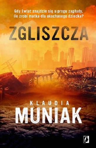 Okładka książki Zgliszcza / Klaudia Muniak.
