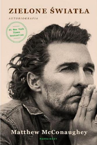 Okładka książki Zielone światła [E-book] / Matthew McConaughey ; przełożył Adam Pluszka.