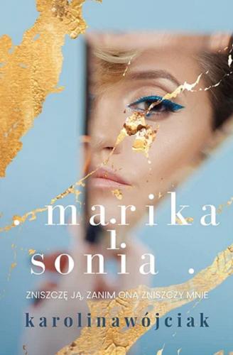 Okładka książki Marika i Sonia / Karolina Wójciak.