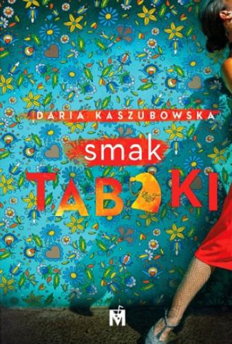 Okładka  Smak tabaki / Daria Kaszubowska.