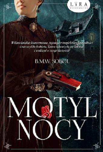 Okładka książki Motyl nocy / B. M. W. Sobol.