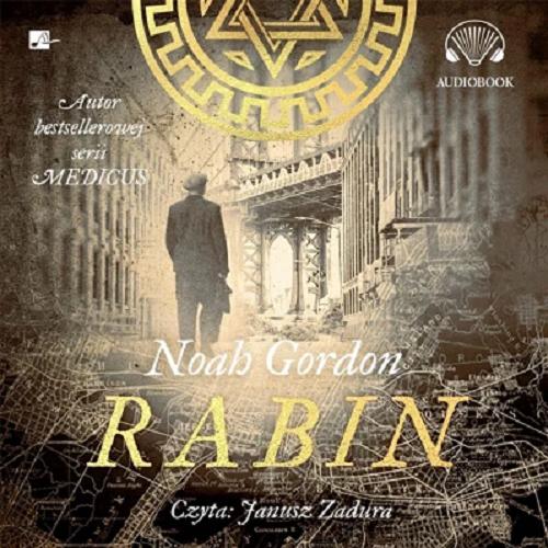 Okładka książki Rabin [Dokument dźwiękowy] / Noah Gordon ; tłumaczenie Łukasz Nicpan.
