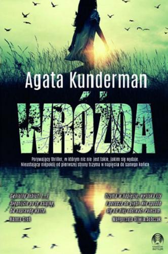 Okładka książki Wróżda / Agata Kunderman.