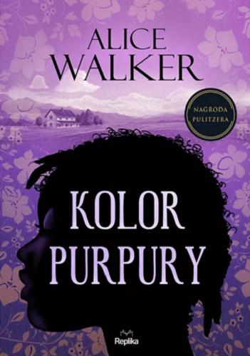 Okładka  Kolor purpury / Alice Walker ; przekład Michał Kłobukowski.