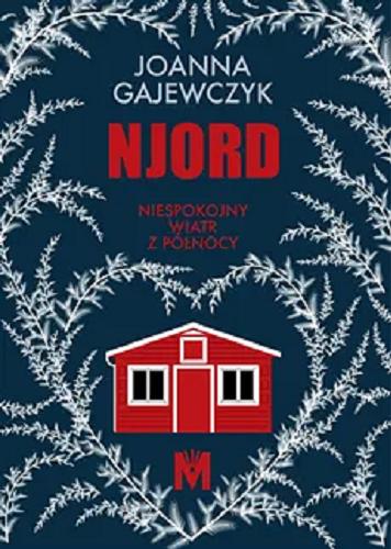 Okładka  Njord : niespokojny wiatr z północy / Joanna Gajewczyk.